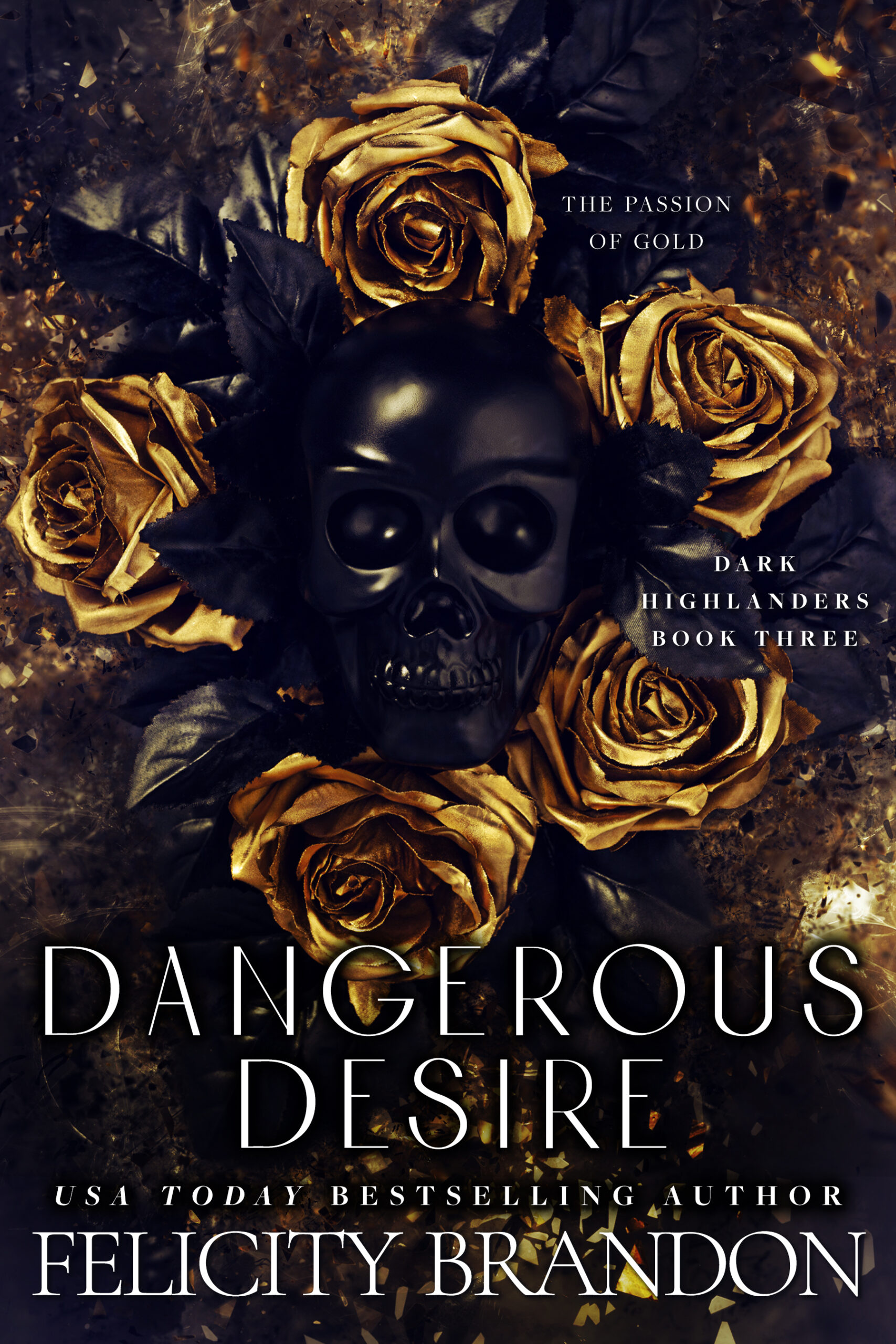 Dangerous Desire Felicity Brandon